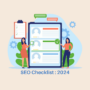 SEO Company in Lucknow | Best SEO Checklist 2024